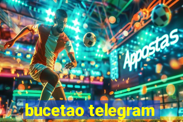 bucetao telegram